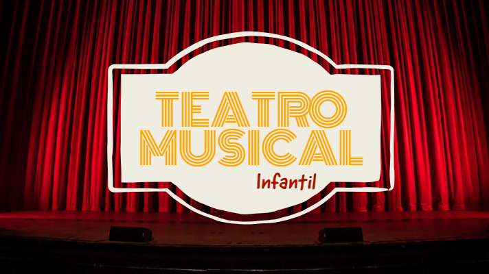 Teatro Musical Infantil